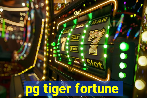 pg tiger fortune